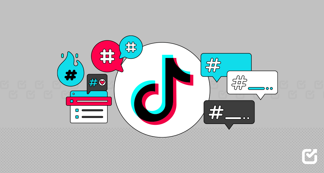 Best Hashtags for TikTok