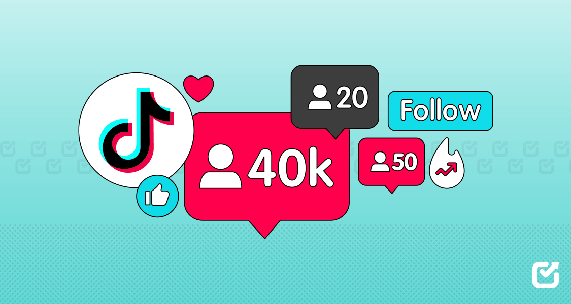 How to Get More Followers on TikTok